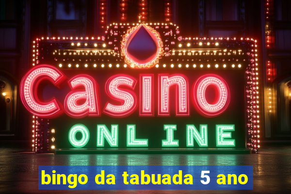 bingo da tabuada 5 ano